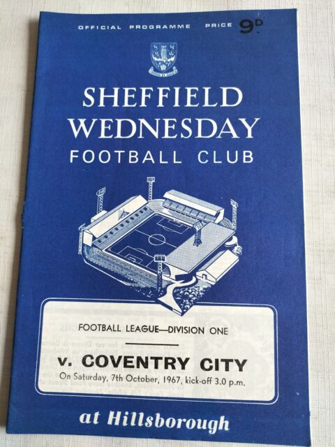 1967/68 Sheffield Wednesday v Coventry 7th Oct 1967 Sheff Wed