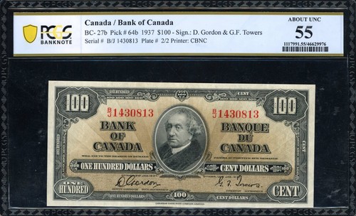 1937 $100 Bank of Canada Note BC-27b Pick# 64b PCGS 55 (976)