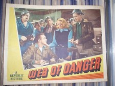 Web of Danger (#3 & 7-8); Bill Kennedy, Adele Mara; 1947 Lobby Cards