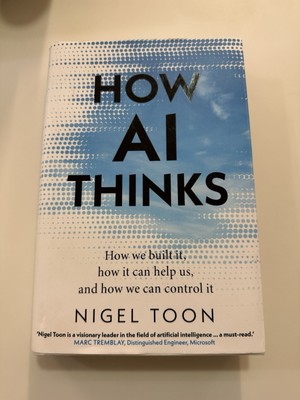 How AI Thinks von Nigel Toon (gebundenes Buch)