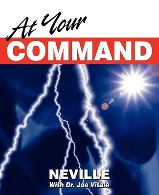 Neville Goddard At Your Command (Paperback)