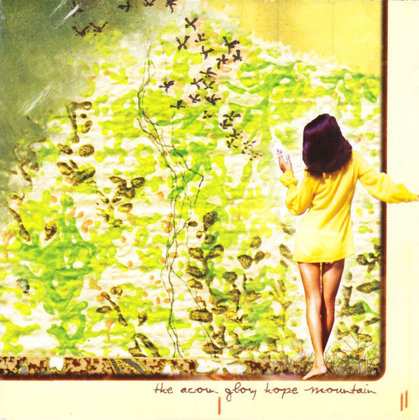 The Acorn / Hope Glory Mountain *NEW CD*