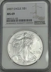 2007 $1 American Silver Eagle Dollar NGC MS69