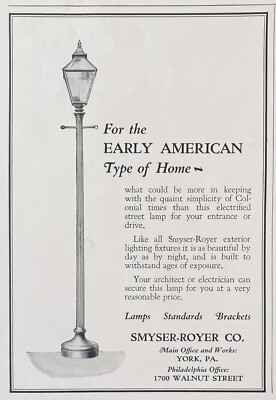 1927 AD.(M24)~SMYSER-ROYER CO. YORK, PA. COLONIAL  OUTDOOR LIGHTING FIXTURES