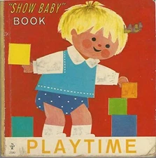 Playtime Show Baby S - Hardcover - VERY GOOD
