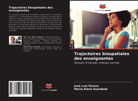 José Luis Ramos (U. A.) | Trajectoires Biospatiales Des Enseignantes | Buch