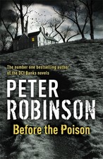 Before the Poison, Peter Robinson