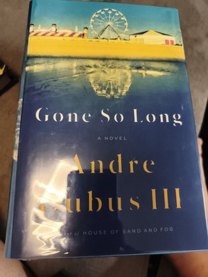 Gone So Long: A Novel by Andre Dubus Iii 0393357376 FREE Shipping
