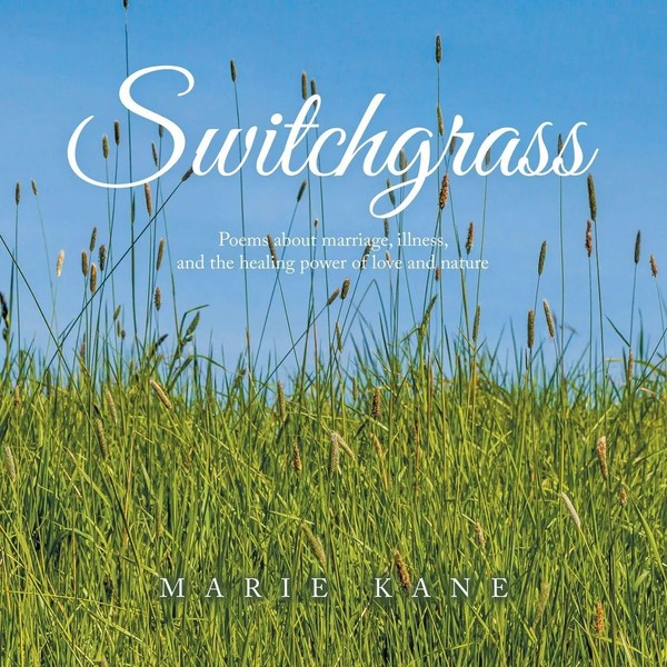 Switchgrass | Marie Kane | Taschenbuch | Englisch | 2023 | AuthorHouse-image