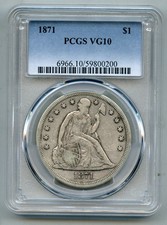 1871 Seated Liberty Silver Dollar PCGS VG 10