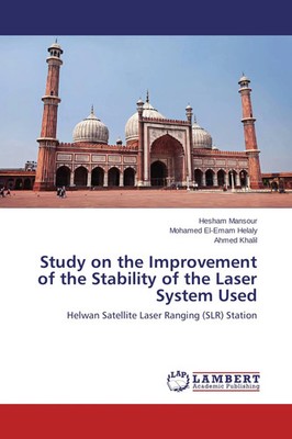 Study on the Improvement of the Stability of the Laser System Used Taschenbuch