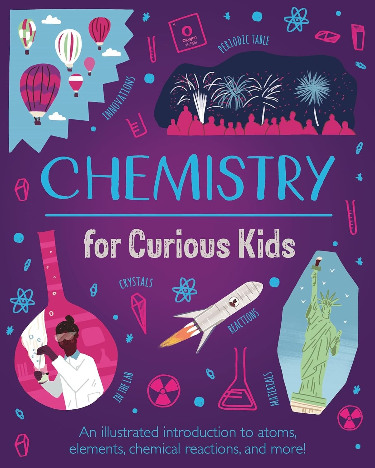 Physics For Curious Kids : An Illustrated Introduction To Energy, Matter, Forces, And Our Universe! Laura Baker - Image 6