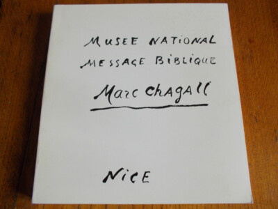 Marc CHAGALL - Nationalmuseum - Biblische Botschaft - Nizza
