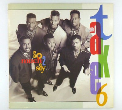 12'' LP - Take 6   So Much 2 Say - O1487