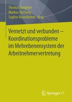 Thomas Haipeter (U. A.) | Vernetzt Und Verbunden - Koordinationsprobleme Im...
