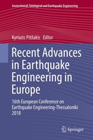 Recent Advances In Earthquake Engineering In Europe Kyriazis Pitilakis