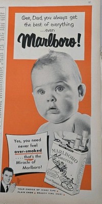 1950 Marlboro Cigarettes Baby Face Gee Dad You Get Best Of Everything vintage Ad