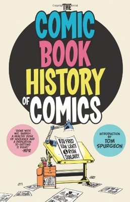 Comic Book History of Comics Paperback Fred Van Lente