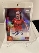 Topps Manchester United Team Set Ella Toone /150 Signed Autograph Card