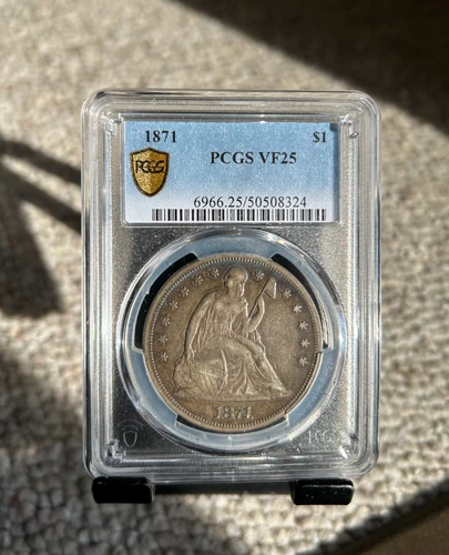 1871 Liberty Seated Silver Dollars PCGS VF-25 - nice type