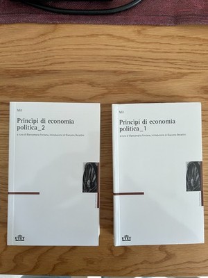 JOHN STUART MILL PRINCIPI DI ECONOMIA POLITICA VOL. 1/2 UTET 2006