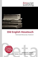 Lambert M. Surhone (U. A.) | Old English Hexateuch | Taschenbuch | Englisch