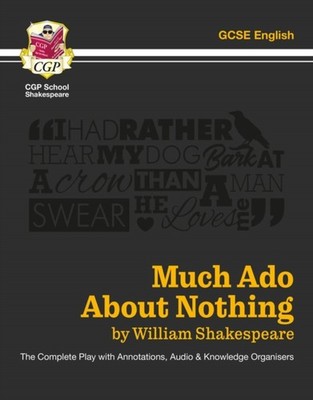 GRADE 9-1 GCSE ENGLISH MUCH ADO ABOUT NO by William Shakespeare Paperback