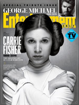 Entertainment Weekly Magazine Carrie Fisher STAR WARS George Michael 1963-2016 