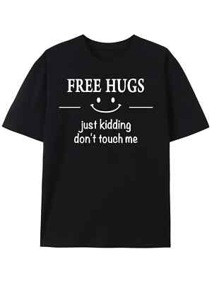 Free Hugs Just Kidding Don't Touch Me'' Pattern Print Men'S Slightly Stretch