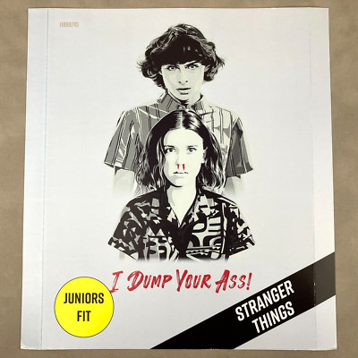 Stranger Things I Dump Your Ass! Hot Topic T-Shirt Store Display Poster Print