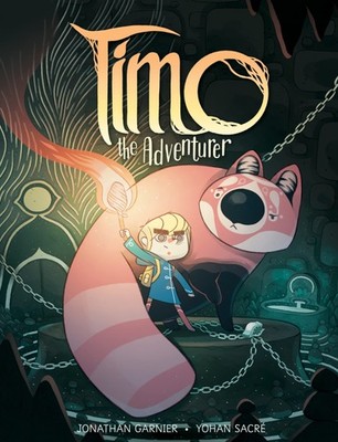 Timo the Adventurer: A Graphic Novel   A Spell-Binding Fantasy About Young...