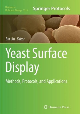 Bin Liu | Yeast Surface Display | Taschenbuch | Englisch (2016) | xi | Humana