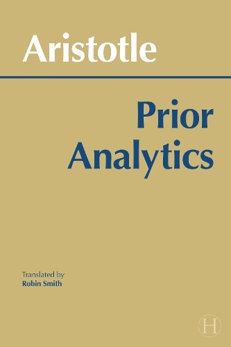 Prior Analytics (Hackett Classics) - Image 3