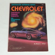 Chevrolet The Performance Years 1961-1972 Martyn L. Schorr