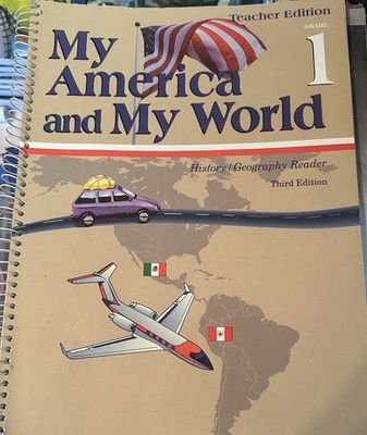 Abeka My America And My World Grade One Teacher Edition Third Edition ￼￼