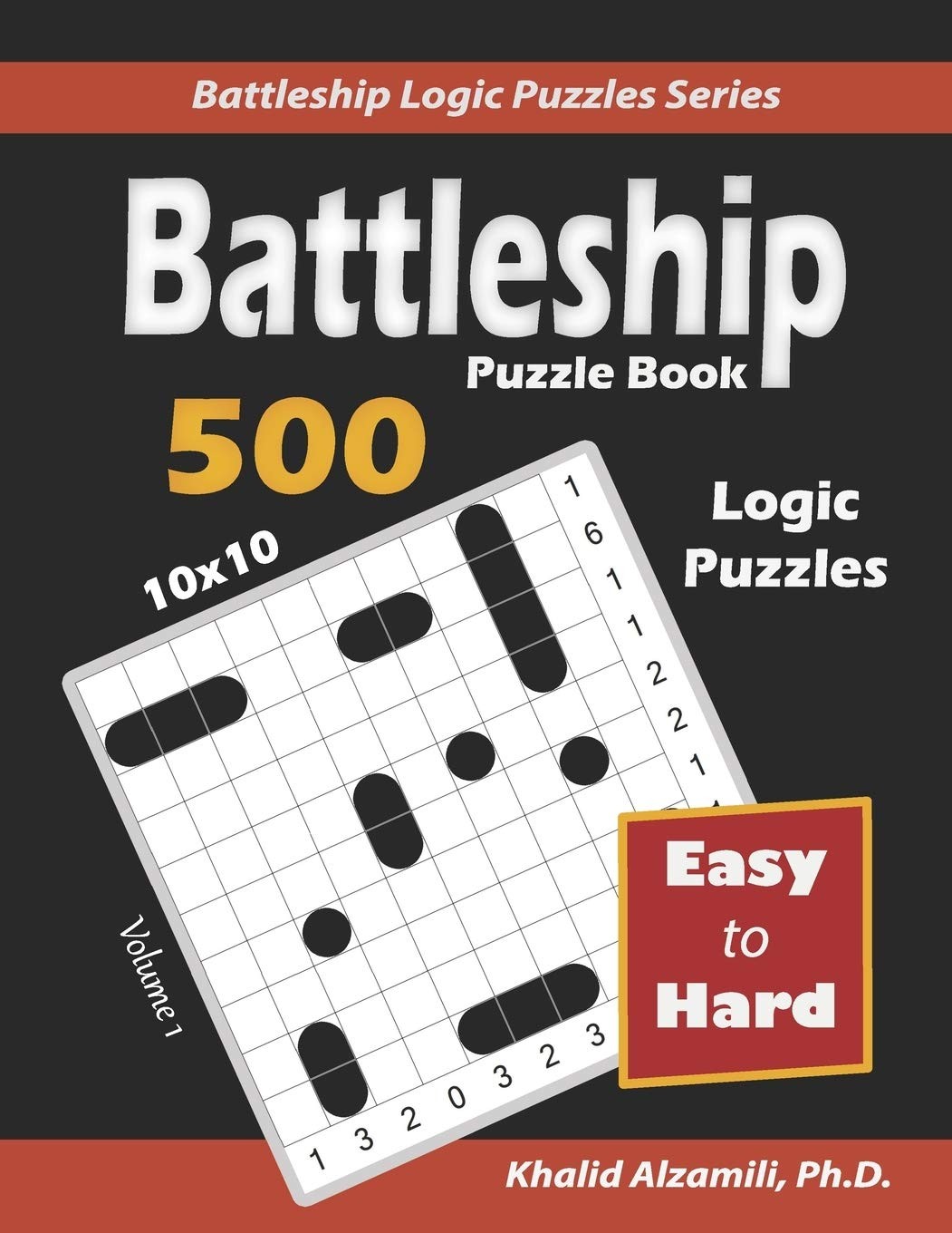 Battleship Puzzle Book: 500 Easy to Hard Puzzles (10x10) (Battleship Logic Puzz - Image 3