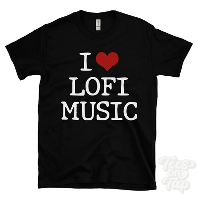 I LOVE LOFI MUSIK T-SHIRT Herz lustig cool Geschenk
