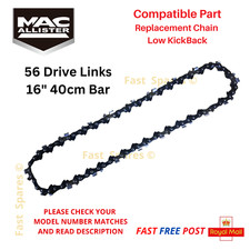 Mac Allister MCS 2200  Chainsaw Chain 40cm (16") Bar 56 Links FAST POST