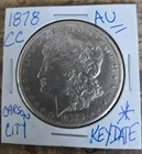 1878 CC MORGAN DOLLAR! BEAUTIFUL AU!