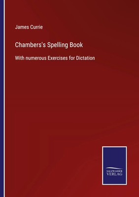 James Currie | Chambers's Spelling Book | Taschenbuch | Englisch (2022)