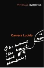 Camera Lucida: Reflections on Photography (Vintage Classics), Barthes, Roland, N