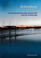 Zeitenlese Festschrift FüR Roswitha Wisniewski Zum 90. Geburtstag HöRner (U. A.)