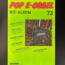 Noten - pop e-orgel - Hit-Album - Band 73 - Akkordeon Klavier - Sikorski