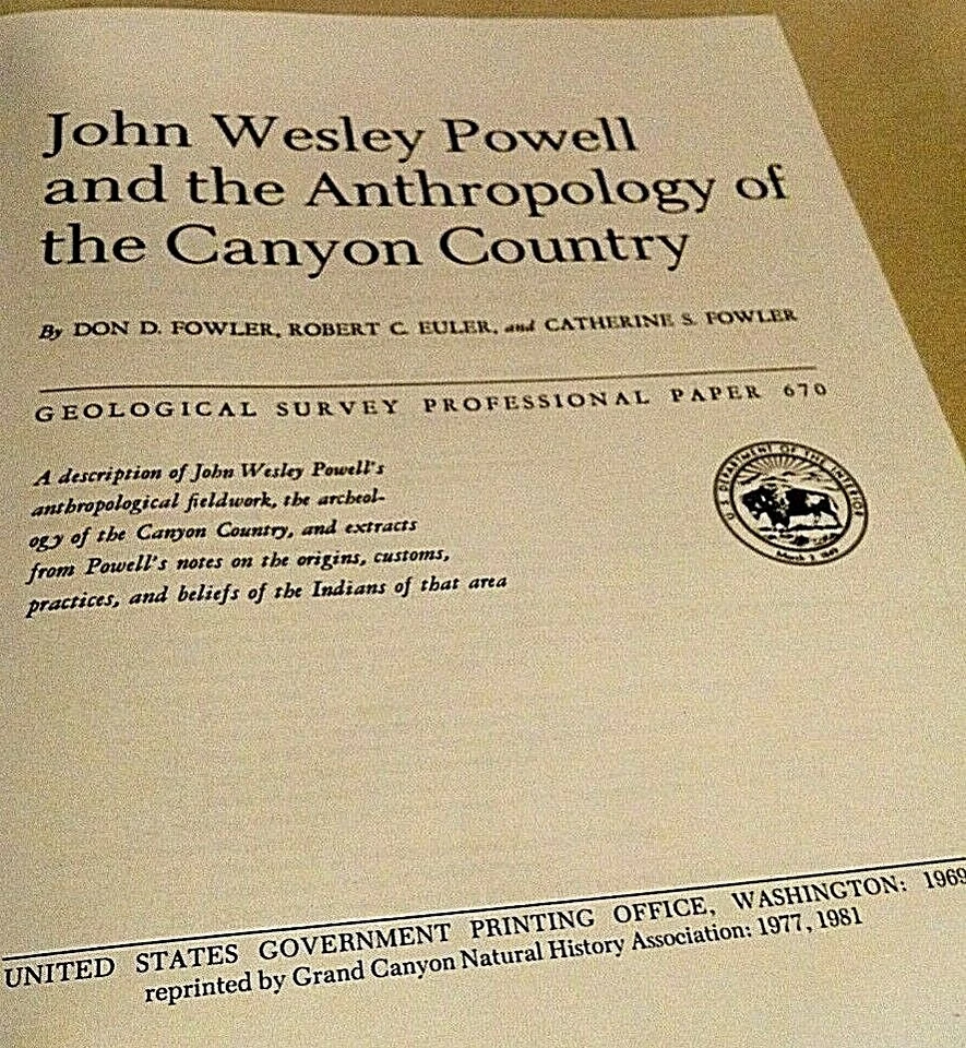 JOHN WESLEY POWELL ANTHROPOLOGY CANYON COUNTRY FOWLER EULER 1981 KAIBAB PAIUTE* - Image 4 of 4