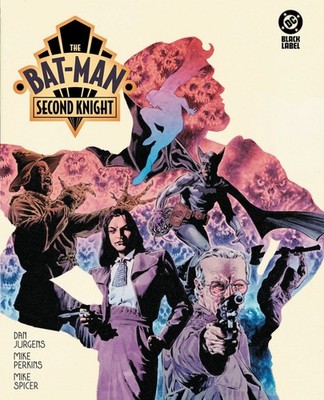 The Bat-Man: Second Knight (DC Black Label) Buch DC Comics