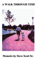Steve Sr. Scott | A Walk Through Time | Taschenbuch | Englisch (2000)