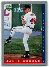 1993 Classic Best Jamie Arnold Macon Braves #42