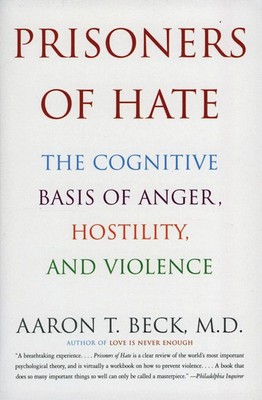 Aaron T Beck | Prisoners of Hate | Taschenbuch | Englisch (2000)