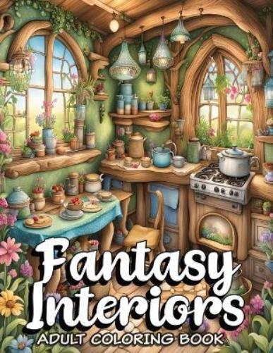 Ianus D. Casper Ianus D Casper Fantasy Interiors Coloring Book (Tascabile)