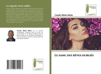 Camille Mbida Mbida | Le Sang Des RêVes OubliéS | Taschenbuch | FranzöSisch